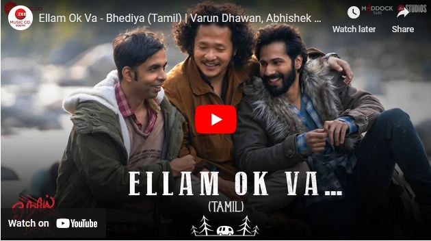 Ellam Ok Va – Bhediya (Tamil)