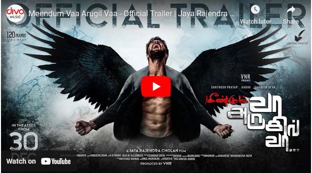 Meendum Vaa Arugil Vaa – Official Trailer