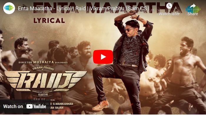 Enta Maatatha – Lyrical | Raid
