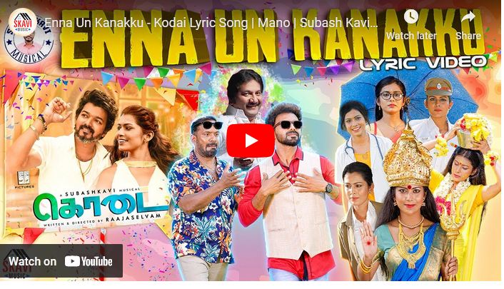 Enna Un Kanakku – Kodai Lyric Song