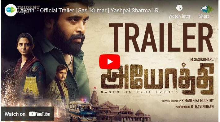 Ayothi – Official Trailer