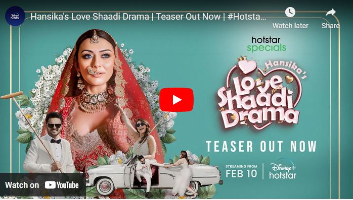 Hansika’s Love Shaadi Drama  Teaser