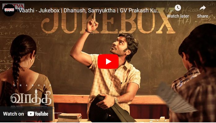 Vaathi – Jukebox |