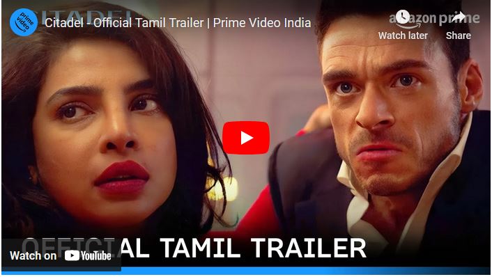 Citadel – Official Tamil Trailer