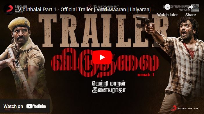 Viduthalai Part 1 – Official Trailer