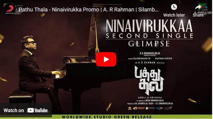Pathu Thala – Ninaivirukka Promo