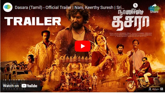 Dasara (Tamil) – Official Trailer