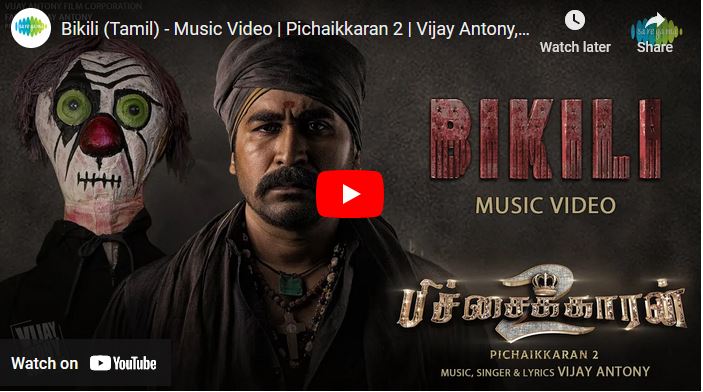 Bikili (Tamil) – Music Video | Pichaikkaran 2