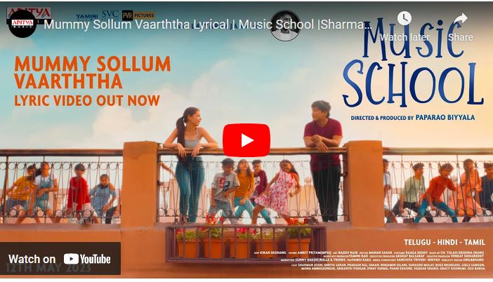 Mummy Sollum Vaarththa Lyrical | Music School