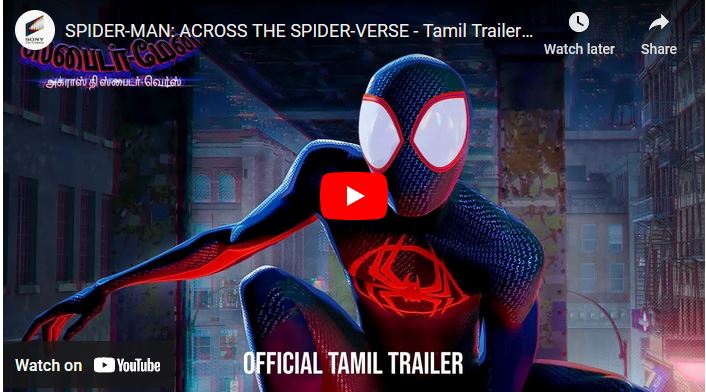 SPIDER-MAN: ACROSS THE SPIDER-VERSE – Tamil Trailer