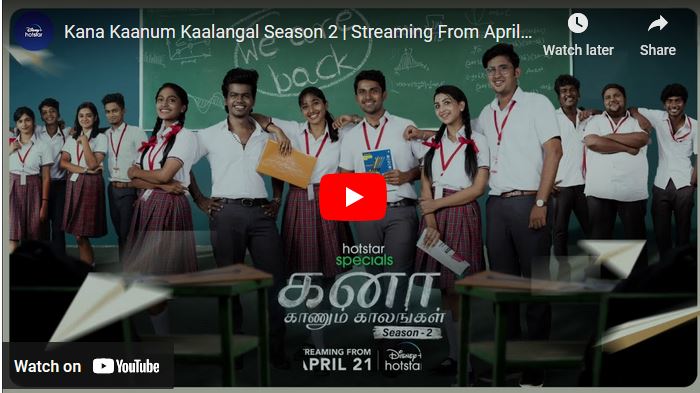 Kana Kaanum Kaalangal Season 2