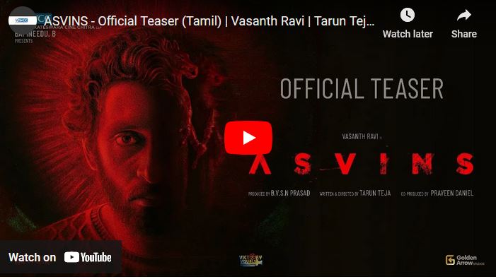 ASVINS – Official Teaser (Tamil)