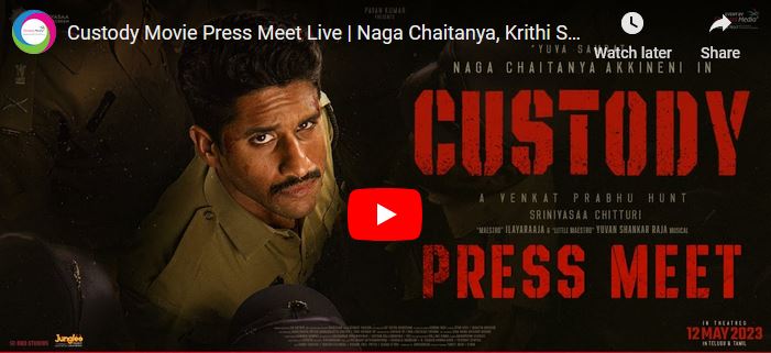 Custody Movie Press Meet
