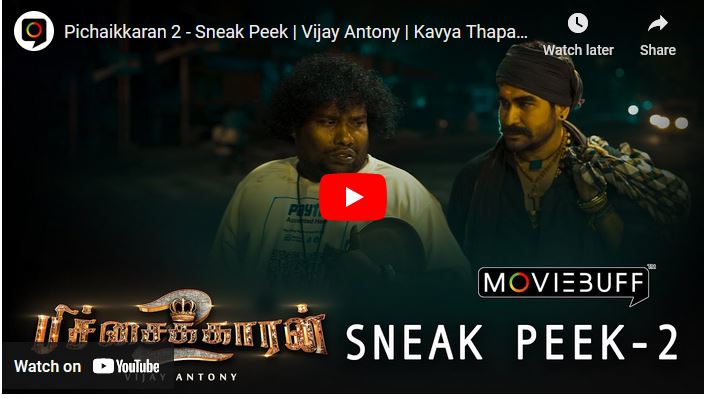 Pichaikkaran 2 – Sneak Peek