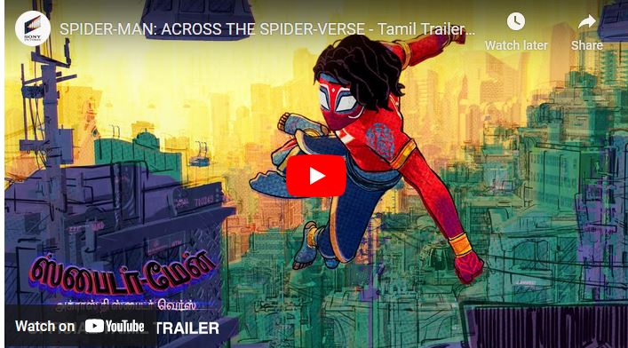 SPIDER-MAN: ACROSS THE SPIDER-VERSE – Tamil Trailer