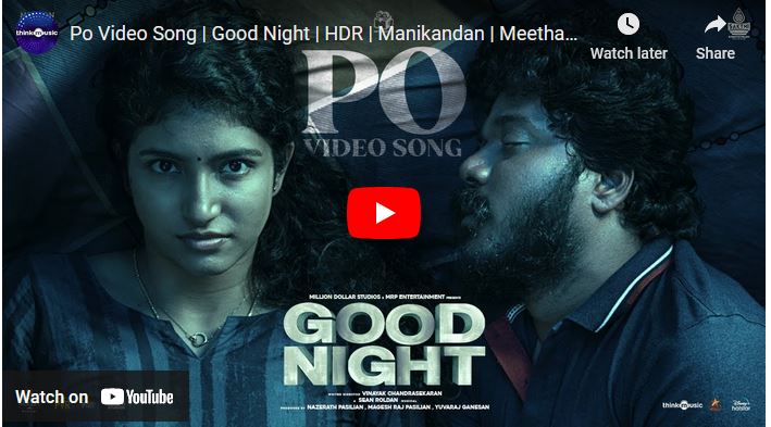 Po Video Song | Good Night