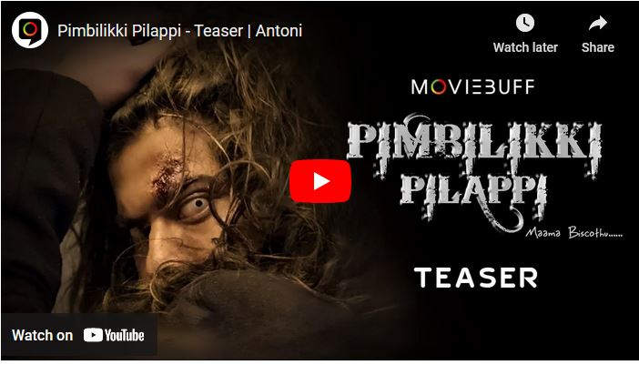 Pimbilikki Pilappi – Teaser