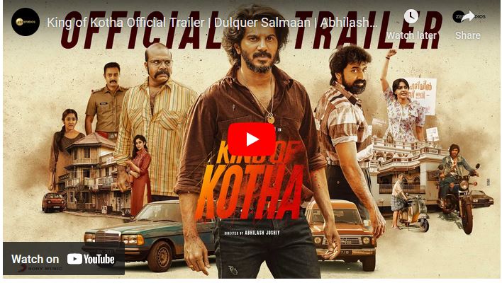 King of Kotha Official Trailer
