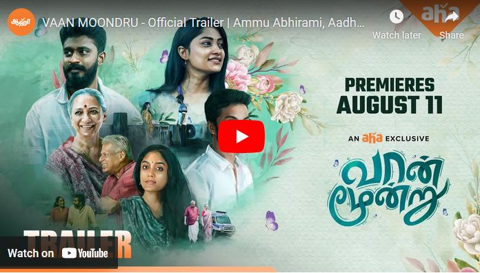 VAAN MOONDRU – Official Trailer