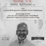 ‘பைசன்’ படத்தை பார்த்துவிட்டு மாரிசெல்வராஜை பாராட்டிய இயக்குனர் மணிரத்னம்!