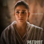 நயன்தாரா வலுவான பாத்திரத்தில் நடிக்கும் “பேட்ரியாட்”( Patriot)