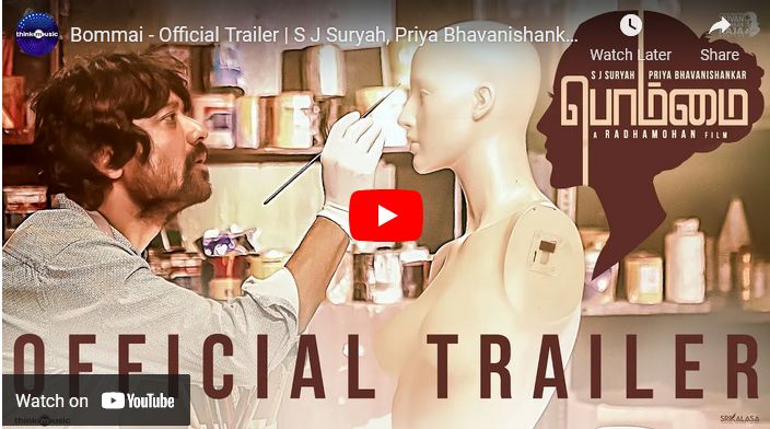 Bommai – Official Trailer