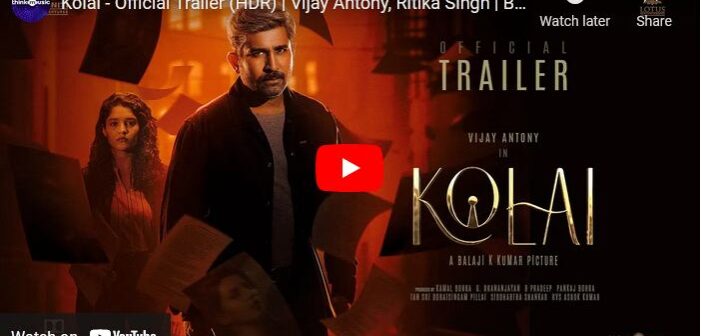 Kolai – Official Trailer